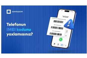 Kopyalanmış IMEI kodlarla 1,6 milyon dəfə şəbəkəyə qoşulma cəhdi olub