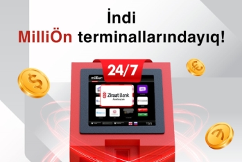 Ziraat Bank Azərbaycan müştərilərinə MilliÖn ödəniş terminalları vasitəsi ilə - MƏDAXİL İMKANINI YARATDI!