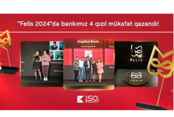 Kapital Bank rekord göstərici ilə 4 qızıl - “FELİS” MÜKAFATI QAZANDI