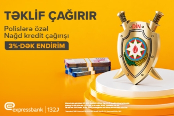 Azərbaycan polisinə - ÖZƏL KREDİT TƏKLİFİ