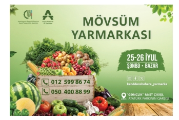 “Kənddən Şəhərə” mövsüm yarmarkası təşkil olunacaq