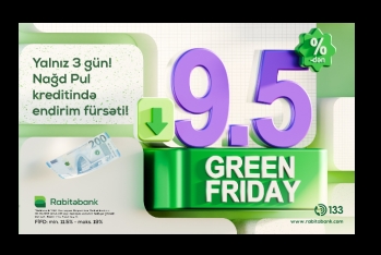 Rabitəbankda - “GREEN FRIDAY” 3 GÜNLÜK ENDİRİMLİ KREDİT FÜRSƏTİ!