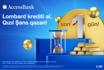 AccessBank “Qızıl Şans” lotereyasının ilk tirajına son 1 gün qaldığını elan edir