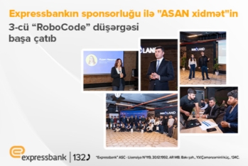 Expressbankın sponsorluğu ilə "ASAN xidmət"in 3-cü “RoboCode” düşərgəsi - BAŞA ÇATIB