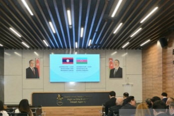Bakıda Azərbaycan-Laos İnvestisiya və biznes forumu keçirilir