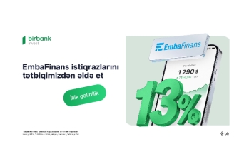 Birbank Invest vasitəsilə “EmbaFinans” BOKT istiqrazlarına investisiya etmək imkanı  