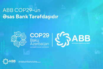 ABB COP29-un - ƏSAS BANK TƏRƏFDAŞIDIR!