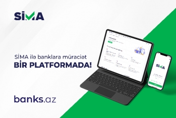 SİMA ilə “banks.az” platformasında bank və BOKT-ların - XİDMƏTLƏRİNDƏN YARARLANIN!