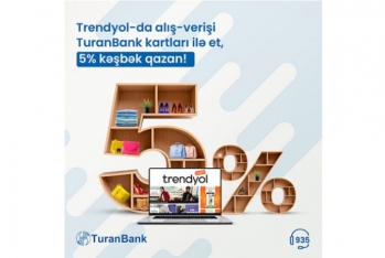 "TuranBank"dan möhtəşəm - KƏŞBƏK KAMPANİYASI!