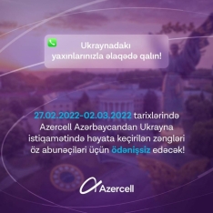 “Azercell” Ukraynadakı vəziyyətlə əlaqədar abunəçilərinə dəstəyini davam etdirir | FED.az