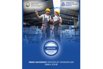 Azərbaycanda əmək sahəsinə aid yeni dövlət standartları qəbul edilib