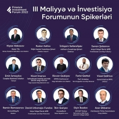 Bakıda keçiriləcək III Maliyyə və İnvestisiya Forumunun spikerləri - BƏLLİ OLDU! | FED.az