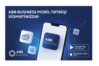 ABB korporativ müştərilər üçün "ABB business" mobil tətbiqini - TƏQDİM ETDİ