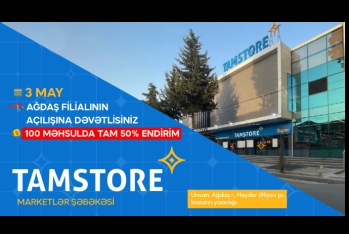 Tamstore Ağdaşda ilk mağazasını açdı – Açılışa özəl 100 məhsulda 50% endirim