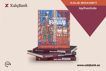 Mirzə Qədim İrəvani “Xalq Əmanəti” layihəsinin - 26-CI NƏŞRİNDƏ