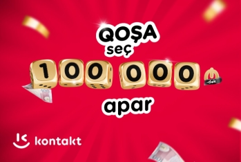“Kontakt”ın əfsanəvi kampaniyası -100 000 AZN-DƏK UDUŞLA GERİ DÖNDÜ