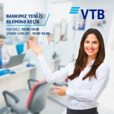 "Bank VTB" (Azərbaycan) iki filialının - İŞ REJİMİNİ YENİLƏYİB