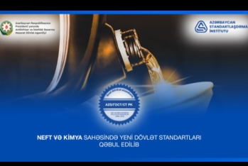 Ölkədə neft və kimya sahəsində yeni dövlət standartları qəbul edilib