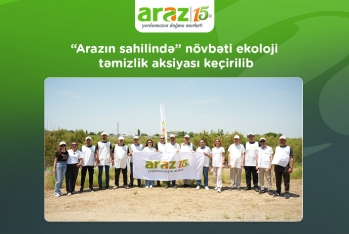 “Arazın sahilində” növbəti ekoloji təmizlik aksiyası keçirilib - VİDEO