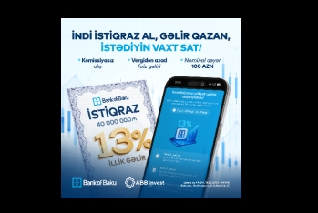 Bank of Baku istiqrazlarını - ALIN, illik 13% GƏLİR QAZANIN, İSTƏDİYİNİZ VAXT SATIN