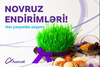 İlk Novruz hədiyyəniz -  "AZERCELL"DƏN OLSUN!