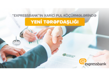 “Expressbank” xarici pul köçürmələri üzrə coğrafi arealını - GENİŞLƏNDİRDİ