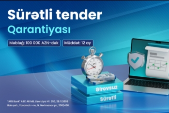 AFB Bank-dan cəmi 1 iş gününə - “Sürətli Tender Qarantiyası”