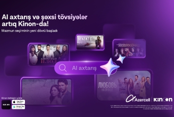 "Azercell" özünün "Kinon" tətbiqini süni intellektlə gücləndirib