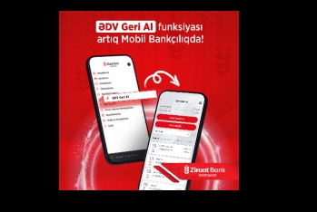 Ziraat Bank Azərbaycan müştəriləri üçün “ƏDV Geri Al” funksiyasını - İSTİFADƏYƏ VERDİ