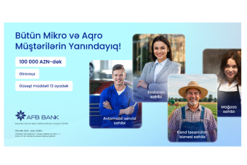 AFB Bank bütün Mikro və Aqro müştərilərinin - YANINDADIR!