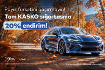 Tam KASKO üçün 20% endirim - “PAŞA Sığorta”dan payız kampaniyası!