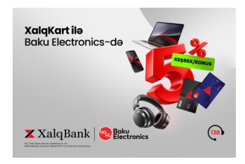 XalqKart ilə “Baku Electronics” mağazalarında 5 % keşbek/bonus!