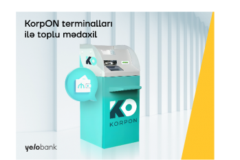 "Yelo Bank" müştəriləri KorpON terminalı ilə toplu -  MƏDAXİL EDƏ BİLƏCƏKLƏR