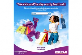 “Worldcard”la  alış-veriş festivalı” - KAMPANİYASI!