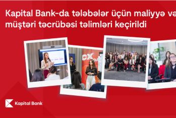 В Kapital Bank прошли обучающие тренинги по финансам и клиентскому опыту для студентов