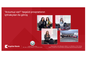 Kapital Bank “Arzumuz var!” təqaüd proqramı ilə gənc qızların təhsilinə - DƏSTƏK GÖSTƏRİR