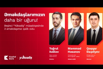 Трое сотрудников Kapital Bank среди победителей 5-го конкурса «Yüksəliş»