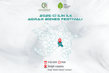 Aqrar Biznes Festivallarına - BAŞLANILIR