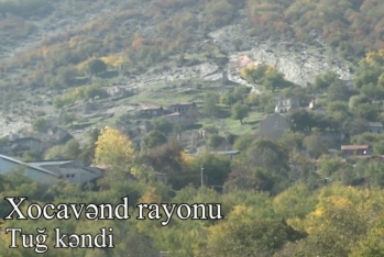 İşğaldan azad olunan məşhur Tuğ kəndinin görüntüləri - VİDEO