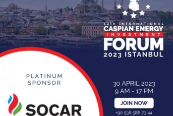 "SOCAR Türkiye" "Caspian Energy Investment Forum Istanbul 2023"ün - PLATİN SPONSORU OLACAQ