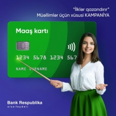 Bank Respublika müəllimləri yeni kampaniya ilə - SEVİNDİRƏCƏK!