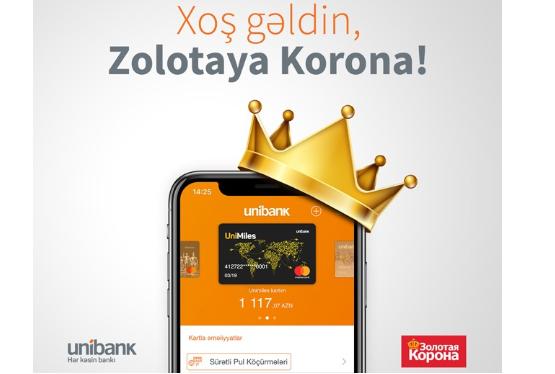 “Zolotaya Korona” indi Unibank Mobile-da