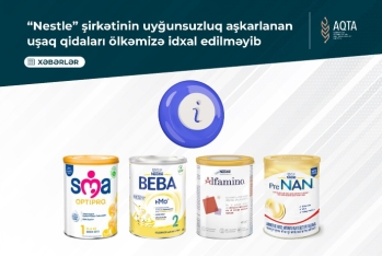 "Nestle"nin Azərbaycana gətirilən uşaq qidalarının - YOXLANILMASINA BAŞLANDI