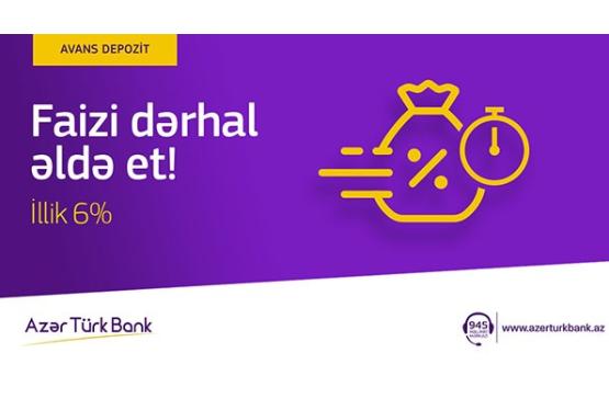 "Azər Türk Bank" yeni “Avans” əmanətinin tətbiqinə başladı
