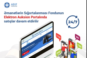 Əmanətlərin Sığortalanması Fondunun Elektron Auksion Portalında satışlar davam etdirilir