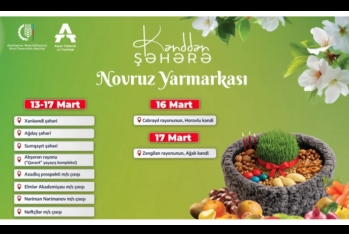 Qarabağ və Bakıda "Kənddən Şəhərə" Novruz yarmarkası təşkil ediləcək - ÜNVANLAR