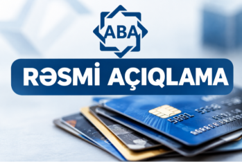 Bank kartlarının sayına məhdudiyyətlərlə bağlı – RƏSMİ AÇIQLAMA