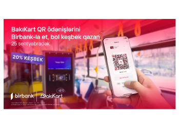 Birbank-la hər gediş - 20% KEŞBEK QAZANDIRIR