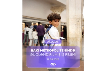 Sabah Bakı metrosu gücləndirilmiş rejimdə çalışacaq