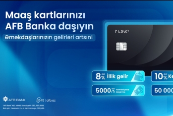 AFB Bank-dan yeni “Mono Əməkhaqqı Kartı” – Şirkətlər üçün daha sərfəli maaş layihəsi